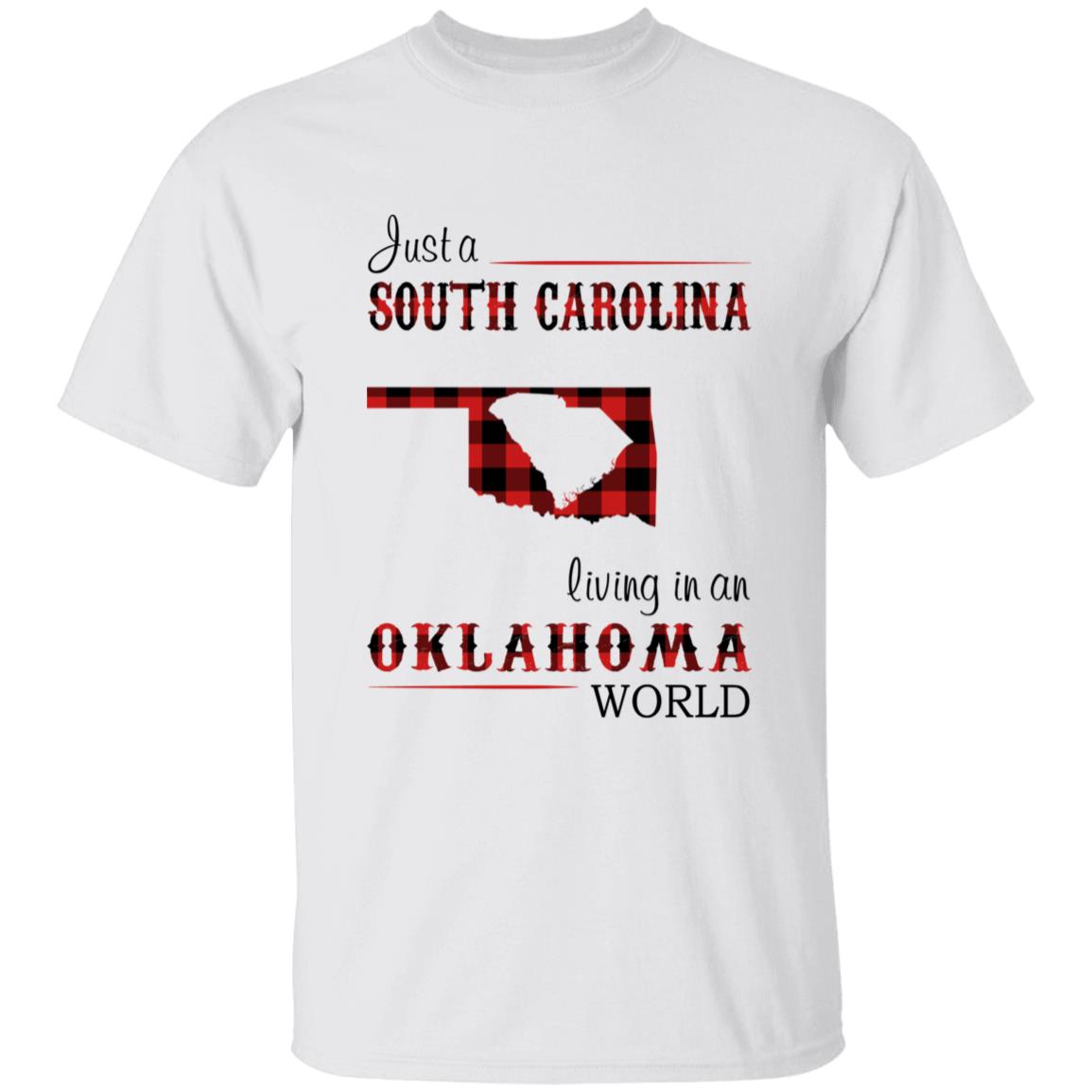 Just A South Carolina Girl Living In An Oklahoma World T-shirt - T-shirt Born Live Plaid Red Teezalo