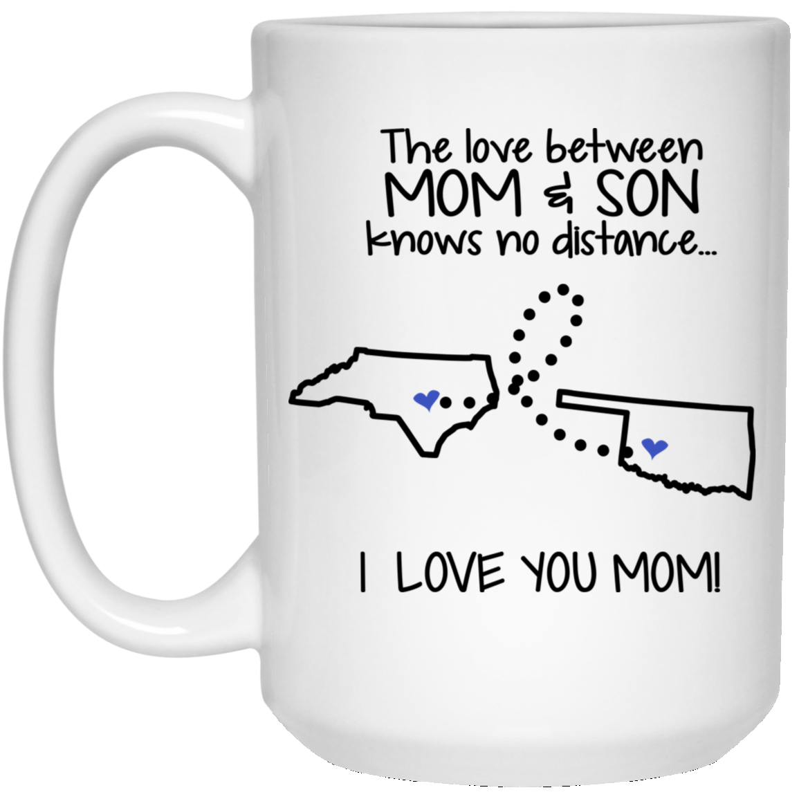 Oklahoma North Carolina The Love Mom And Son Mug - Mug Teezalo