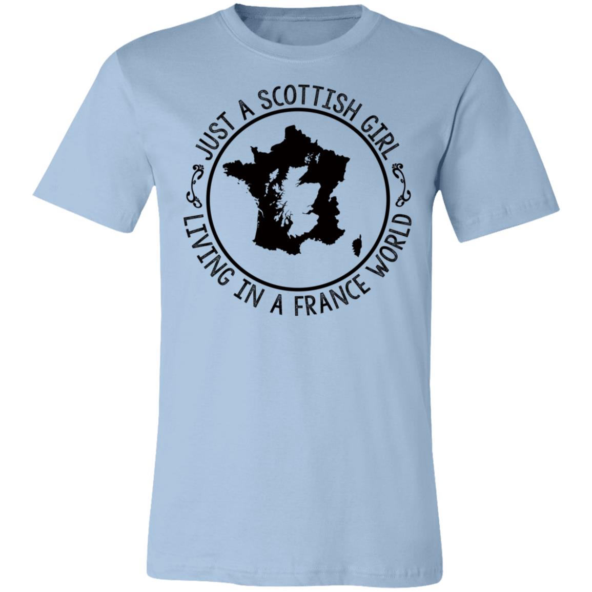 Scottish Girl Living In France World T-shirt - T-shirt Teezalo