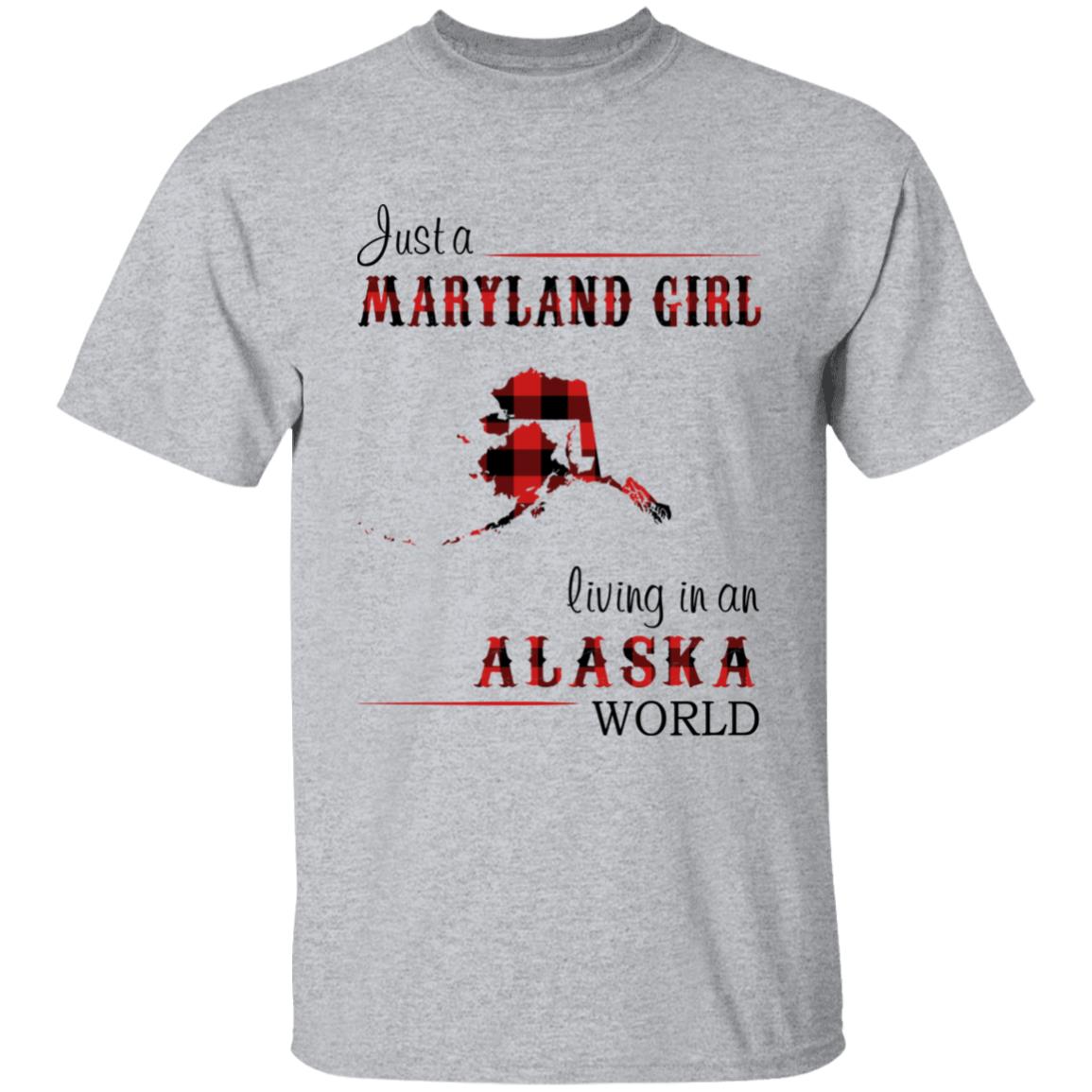 Just A Maryland Girl Living In An Alaska World T-shirt - T-shirt Born Live Plaid Red Teezalo