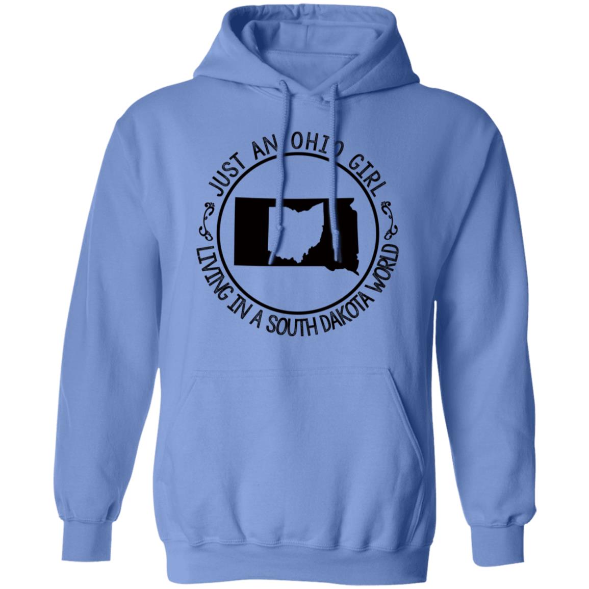 Ohio Girl In South Dakota World Hoodie - Hoodie Teezalo