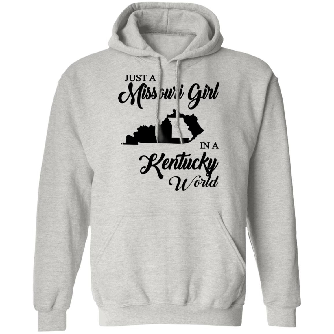 Just A Missouri Girl In A Kentucky World T-Shirt - T-shirt Teezalo