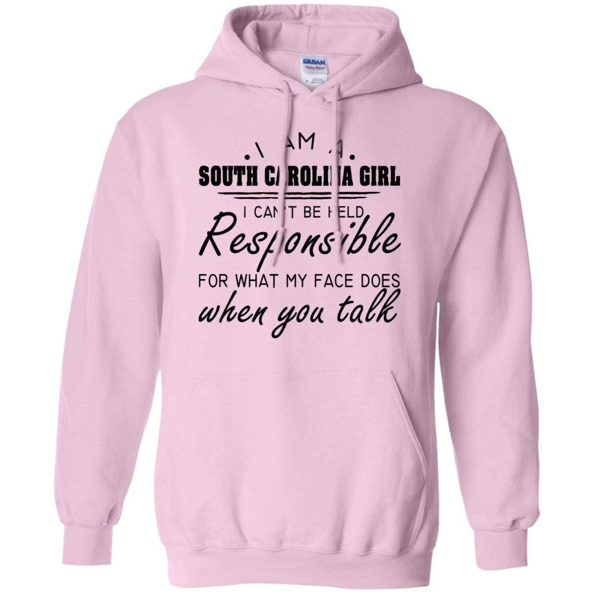 South Carolina Girl I Can't Be Held Resposible T Shirt - T-shirt Teezalo