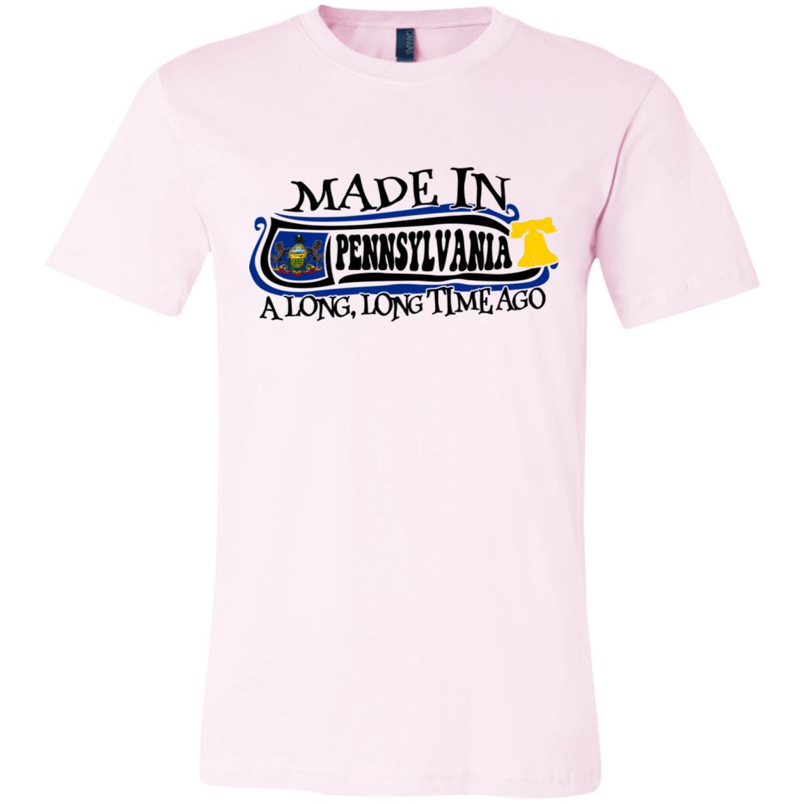 Made In Pennsylvania A Long Time Ago T-Shirt - T-shirt Teezalo