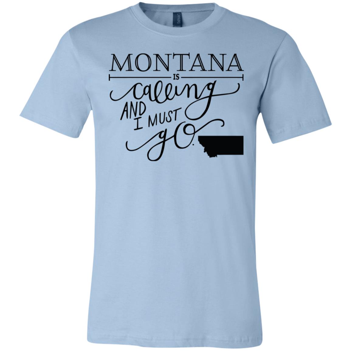 Montana Is Calling I Must Go Hoodie - Hoodie Teezalo