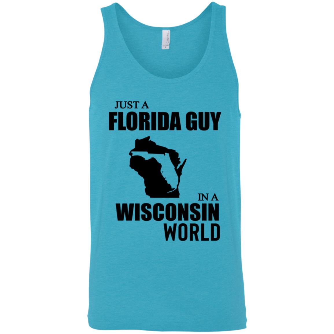 Just A Florida Guy In A Wisconsin World T-Shirt - T-shirt Teezalo