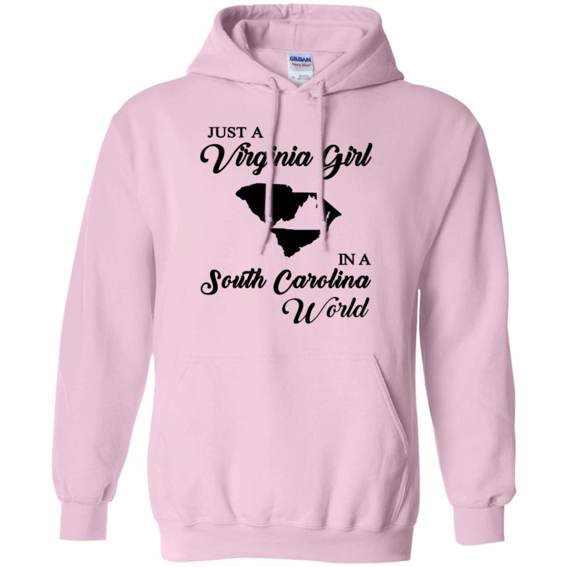 Just A Virginia Girl In A South Carolina World T-Shirt - T-shirt Teezalo