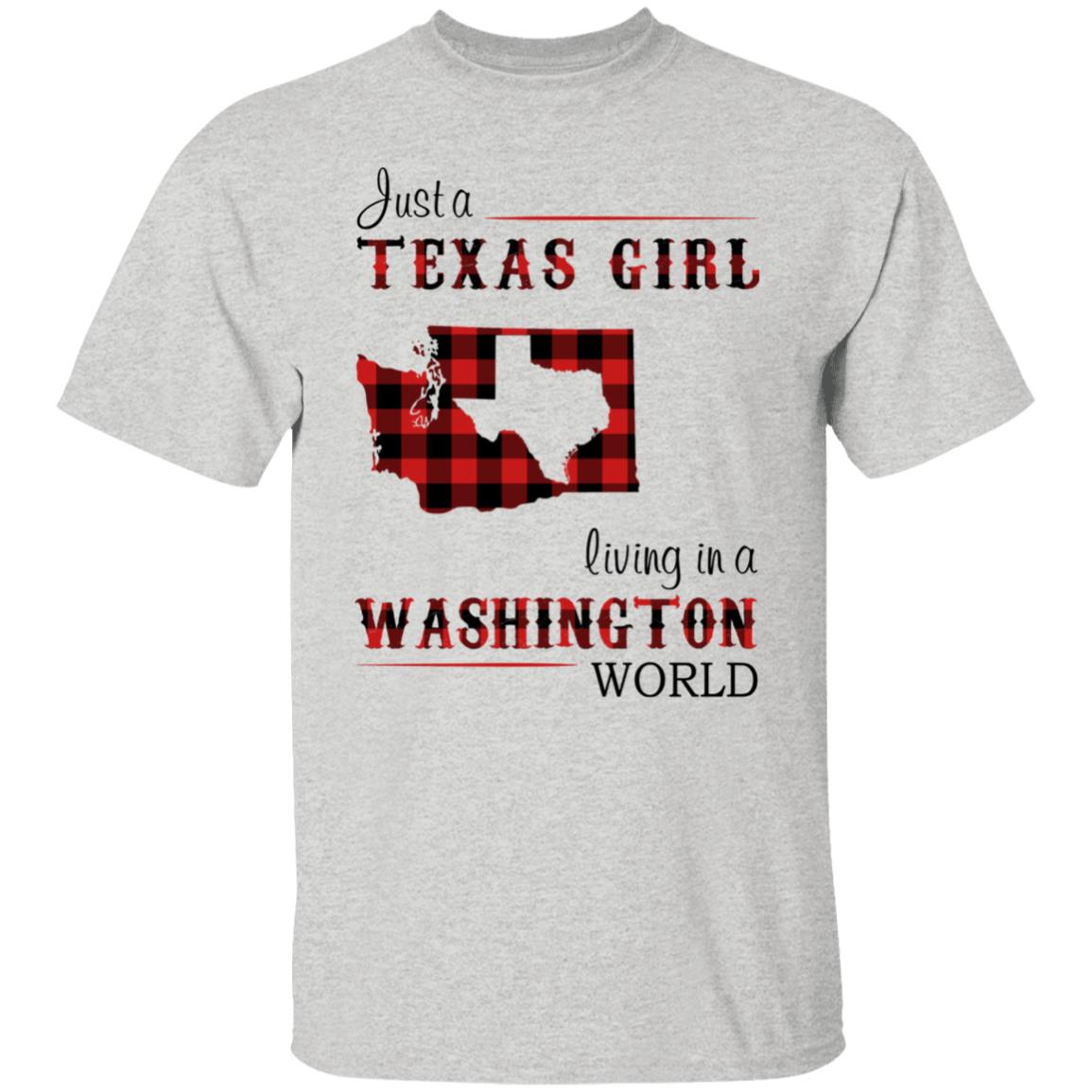 Just A Texas Girl Living In A Washington World T- Shirt - T-shirt Teezalo