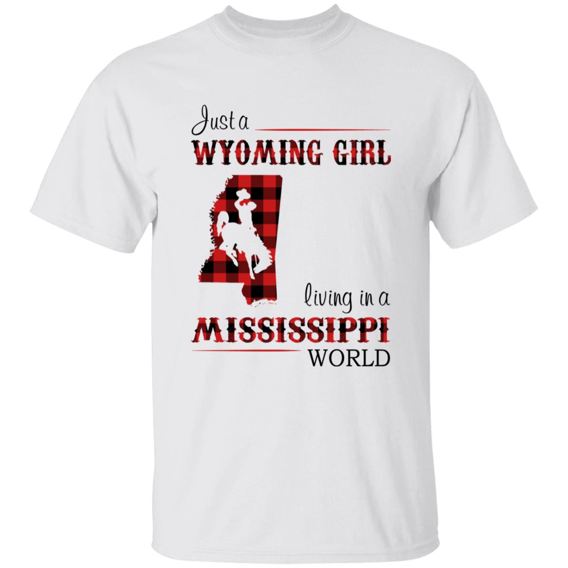 Just A Wyoming Girl Living In A Mississippi World T-shirt - T-shirt Born Live Plaid Red Teezalo