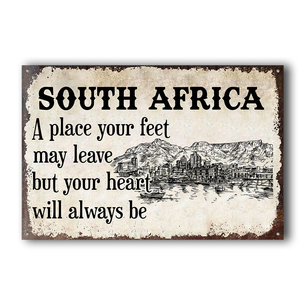 South Africa A Place Your Feet Can Leave Metal Signs Wall Art