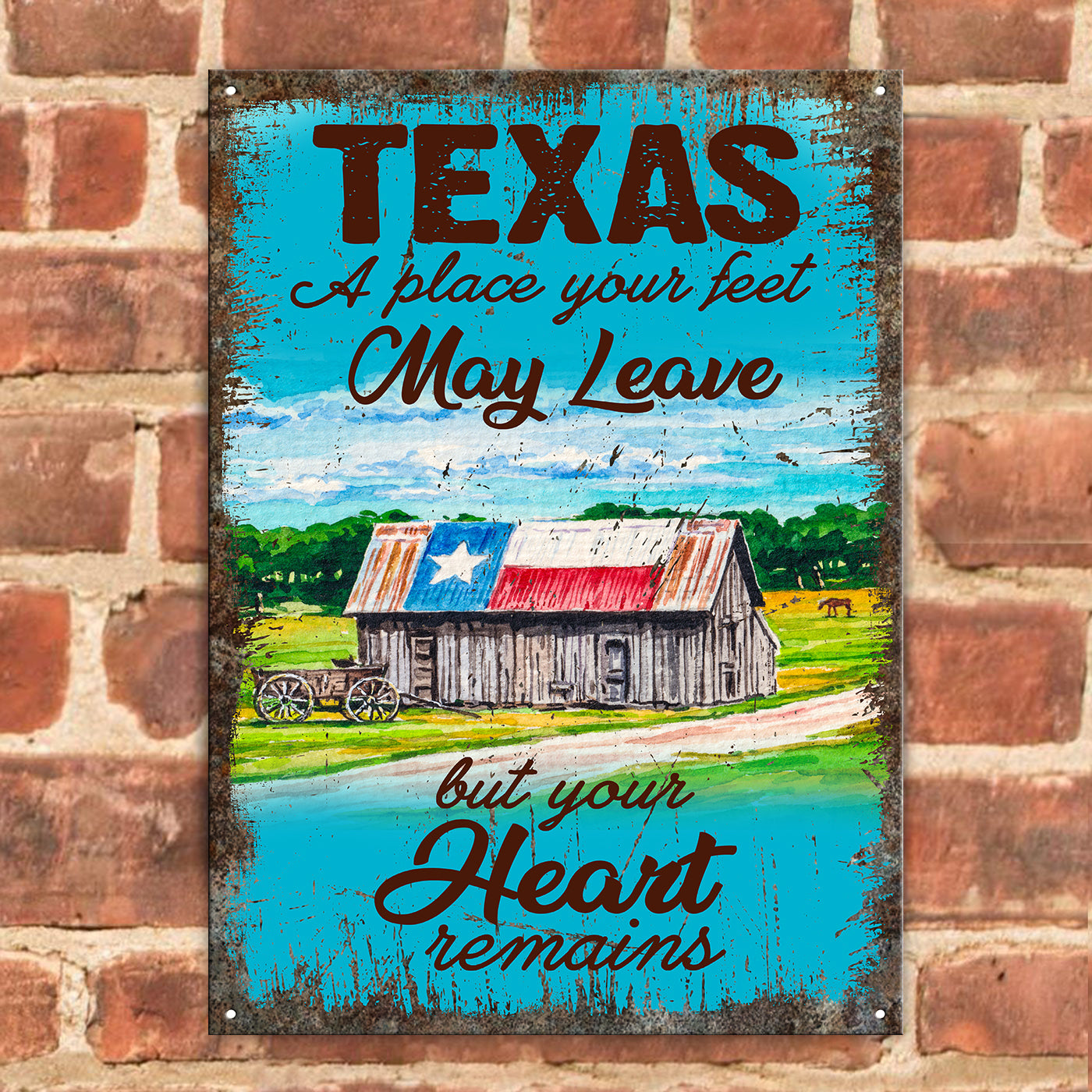 Texas State A Place Your Heart Remains Metal Sign Wall Art Decor